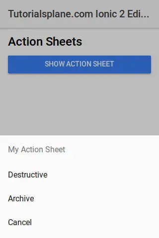 Ionic 2 Action Sheet Example